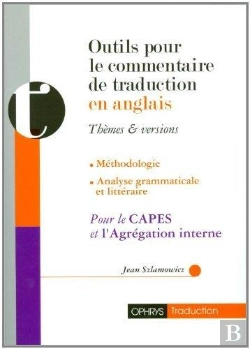 Bertrand.pt - Outils Pour Le Commentaire De Traduction En Anglais