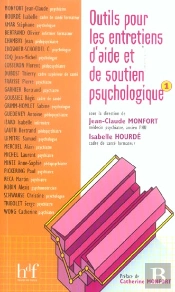 Outils Pour Les Entretiens D'Aide Et De Soutien Psychologique T.1