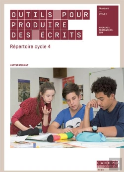 Bertrand.pt - Outils Pour Produire Des Écrits ; Répertoire Cycle 4