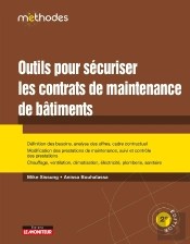 Outils Pour Sécuriser Les Contrats De Maintenance Des Bâtiments