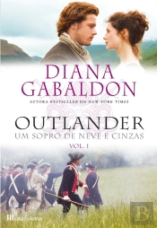 Outlander Vi - Um Sopro De Neve E Cinzas, Volume 1