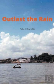 Outlast The Rain