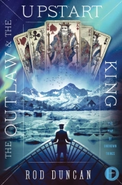 Outlaw And The Upstart King