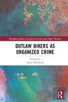 Outlaw Bikers As Organized Crime