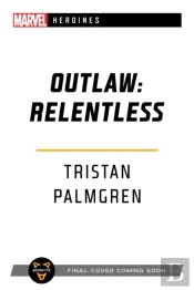 Outlaw: Relentless