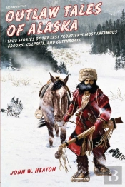 Outlaw Tales Of Alaska
