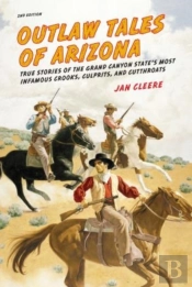 Outlaw Tales Of Arizona