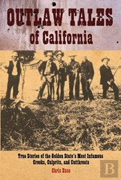 Outlaw Tales Of California