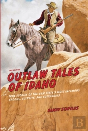 Outlaw Tales Of Idaho