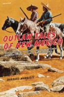 Outlaw Tales Of New Mexico