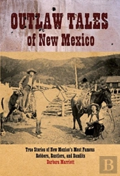 Outlaw Tales Of New Mexico