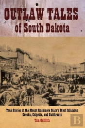 Outlaw Tales Of South Dakota