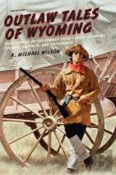 Outlaw Tales Of Wyoming