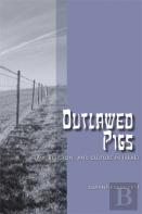 Outlawed Pigs