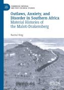 Outlaws, Anxiety, And Disorder In Southern Africa