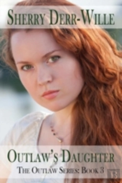 Bertrand.pt - Outlaw'S Daughter
