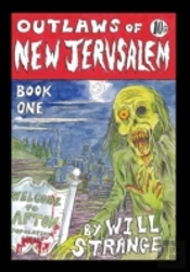 Outlaws Of New Jerusalem