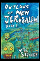 Outlaws Of New Jerusalem