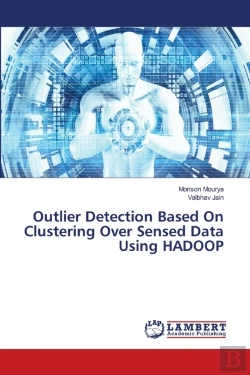 Bertrand.pt - Outlier Detection Based On Clustering Over Sensed Data Using Hadoop