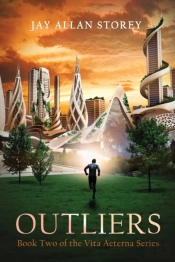 Outliers: Vita Aeterna: Book Two