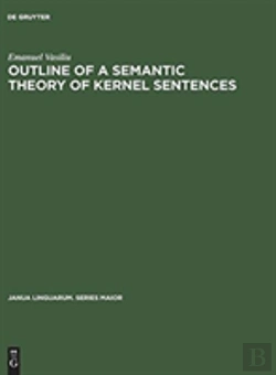 Bertrand.pt - Outline Of A Semantic Theory Of Kernel Sentences