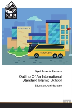 Bertrand.pt - Outline Of An International Standard Islamic School