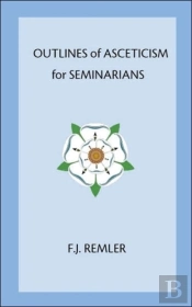 Outline Of Asceticism For Seminarians