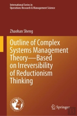 Bertrand.pt - Outline Of Complex Systems Management Theoryâ€” Based On Irreversibility Of Reductionism Thinking