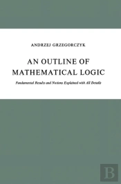 Outline Of Mathematical Logic