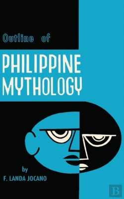Bertrand.pt - Outline Of Philippine Mythology