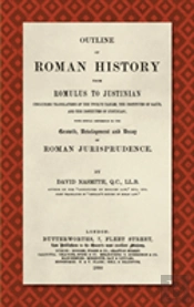 Outline Of Roman History From Romulus To Justinian (1890)