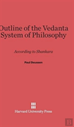 Bertrand.pt - Outline Of The Vedanta System Of Philosophy