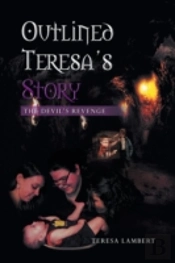 Outlined Teresa'S Story - The Devil'S Revenge