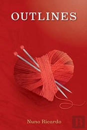 Outlines: A Poetic Study Of Love, Life,