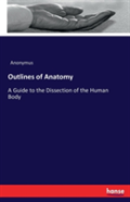 Outlines Of Anatomy