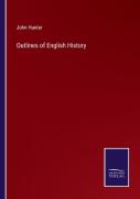 Outlines Of English History