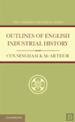 Bertrand.pt - Outlines Of English Industrial History