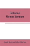 Outlines Of German Literature