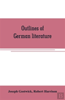 Bertrand.pt - Outlines Of German Literature