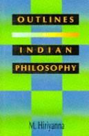Outlines Of Indian Philosophy