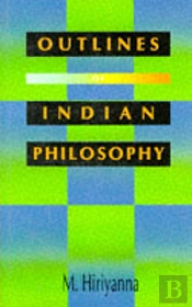 Outlines Of Indian Philosophy