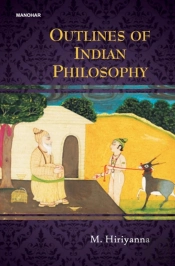 Outlines Of Indian Philosophy