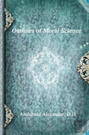 Outlines Of Moral Science