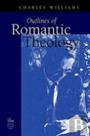 Outlines Of Romantic Theology