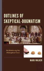 Outlines Of Skeptical-Dogmatism