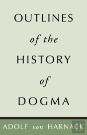 Outlines Of The History Of Dogma
