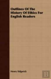 Outlines Of The History Of Ethics For En