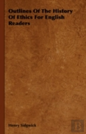 Outlines Of The History Of Ethics For En