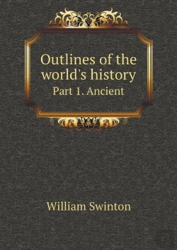 Bertrand.pt - Outlines Of The World'S History Part 1. Ancient