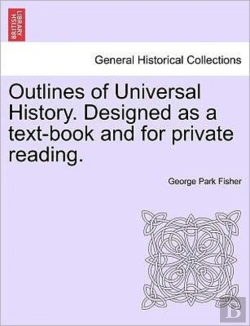 Bertrand.pt - Outlines Of Universal History. Designed